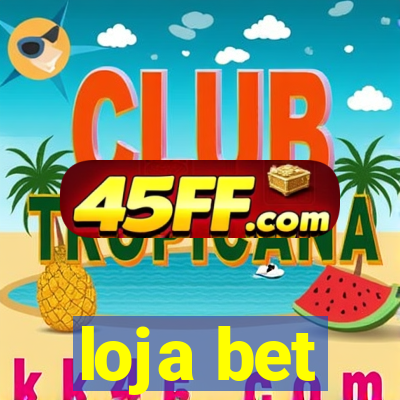 loja bet